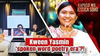 Kween Yasmin ‘spoken word poetry era’  Kapuso Mo Jessica Soho [upl. by Aracahs]