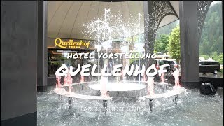 Familienhotel Quellenhof Vorstellung und Tipps  CH [upl. by Lancaster953]