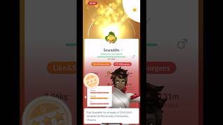 Sewaddle PokemonGO pokemongo pokemonEvolutionPokemonGO pokemon evolve [upl. by Ykcin]