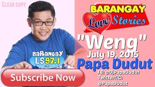 Barangay Love Stories July 19 2015 Weng [upl. by Otrevire500]