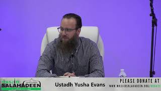 Ustadh Yusha Evans quotWeekly Series The Promised Onesquot at Masjid Salahadeen [upl. by Seraphina]