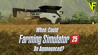 Could Farming Simulator 25 Be Announced Soon [upl. by Fretwell]