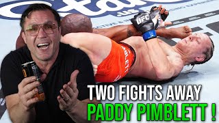 Paddy Pimbletts Two Fights Away [upl. by Annohs]