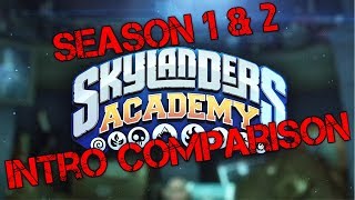 Skylanders Academy Season 1 amp 2 Intro Comparison [upl. by Benedic]