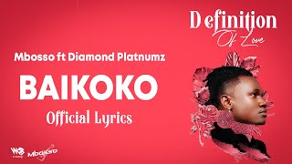 Mbosso Ft Diamond Platnumz Baikoko Official Music Video [upl. by Atikcir]