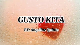 GUSTO KITA BY ANGELINE QUINTO [upl. by Dunstan710]