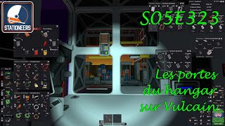 Les portes du hangar  Lets Play Stationeers FR S05E323 stationeers gameplayfr letsplayfr [upl. by Jedidiah687]