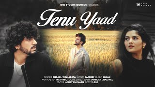 TENU YAAD Official Video  Shaan amp Namarata  Tavinder Dhaliwal  New Punjabi Song 2024 [upl. by Hinckley335]