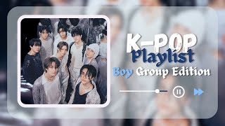 Kpop Playlist  Energetic to Chill Boy Group Edition [upl. by Grosvenor760]