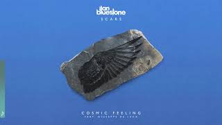 ilan Bluestone feat Giuseppe De Luca  Cosmic Feeling [upl. by Rozelle]