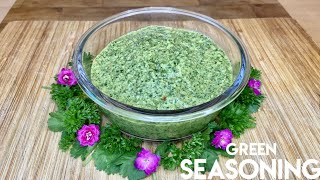 ULTIMATE CARIBBEAN GREEN SEASONING RECIPE [upl. by Barnabas]