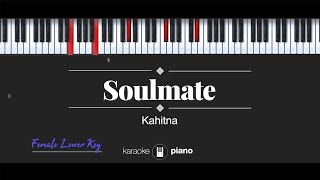 Soulmate FEMALE LOWER KEY Kahitna KARAOKE PIANO [upl. by Eugor904]