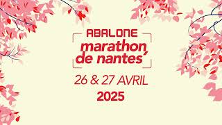 Abalone Marathon de Nantes 2025  Une traversée SurpreNANTES [upl. by Ianteen821]