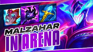 MALZAHAR IS ACTUALLY STRONG IN ARENA  S14 Malzahar ARENA Gameplay Guide [upl. by Erastatus]