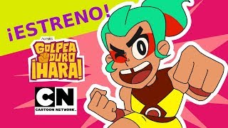 FECHA ESTRENO de GOLPEA DURO HARA en CARTOON NETWORK [upl. by Joletta343]