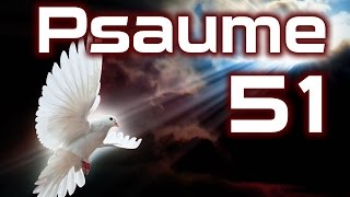 Psaume 51  Psaumes Chapitre 51 HD [upl. by Quintie]