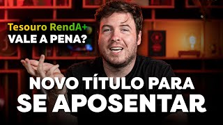 RendA  NOVO TÍTULO DO TESOURO DIRETO PARA VIVER DE RENDA PASSIVA [upl. by Idnyc]