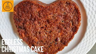 Egg less Christmas Fruit Cake Recipe  No Egg No Alcohol Christmas Cake Recipe  Christmas Plum cake [upl. by Aikenat]