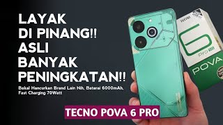 5 PENINGKATAN TECNO POVA 6 PRO DIBANDING SEBELUMNYA [upl. by Berthold]