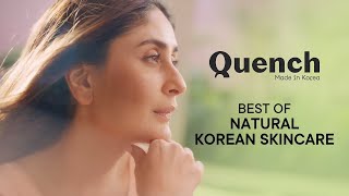 QUENCH With KAREENA  Best of Natural Korean Skincare  Quench Botanics [upl. by Oira260]