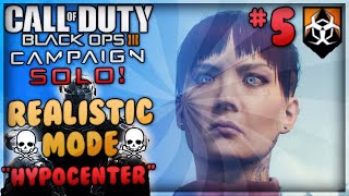 Black Ops 3  Realistic Mode Campaign SOLO Playthrough EP5 quotHypocenterquot [upl. by Annayehc]