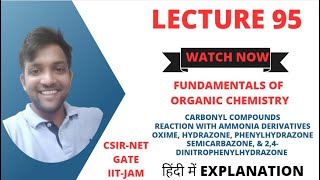 Fundamentals of Organic Chemistry Lecture 95 Carbonyl compounds reaction with ammonia derivatives [upl. by Aivatra213]