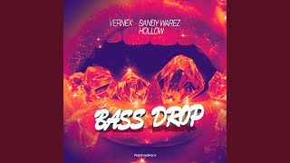 Bass Drop [upl. by Eckel]