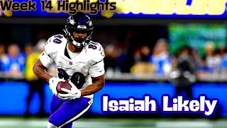 Isaiah Likely ALL touches  Week 14 Highlights  Week 14 2023  WIN vs Rams [upl. by Leiso]