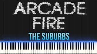 Arcade Fire  The Suburbs Piano Tutorial Synthesia [upl. by Lrig]