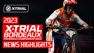 News Highlights  2023 XTrial BORDEAUX 🇫🇷 [upl. by Anwahsar]