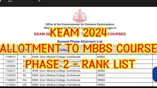 KEAM 2024 ALLOTMENT TO MBBS COURSE PHASE 2  RANK LIST neet councelling process 2024 [upl. by Lentha]