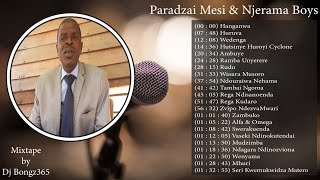 Paradzai Mesi hits mixtape by Dj Bongz365 [upl. by Assile]