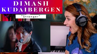 Dimash Kudaibergen quotStrangerquot REACTION amp ANALYSIS by Vocal Coach  Opera Singer [upl. by Eetsirhc]