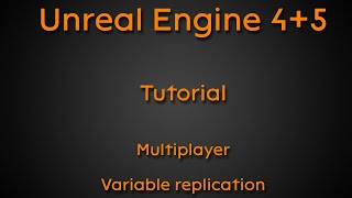 Tutorial Variable replication  Unreal Engine 4  Unreal Engine 5 [upl. by Novyad]