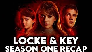 LOCKE amp KEY Season 1 Recap  Netflix Series Explained [upl. by Goldie849]