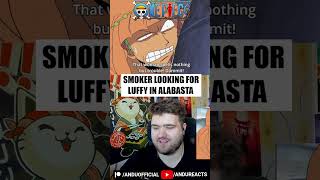 Smoker Looking For Luffy in Alabasta  One Piece onepiece onepiecereaction anime reaction [upl. by Carmine]