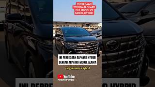 Perbedaan Alphard Hybrid Dengan Alphard Model Lama alphard alphard2023 alphardhybrid [upl. by Gudren]