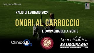 Onori al carroccio e carica della compagnia della morte  Palio di Legnano 2024 [upl. by Nedia]