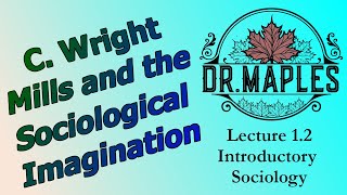 Lecture 12 the Sociological Imagination [upl. by Ailen]