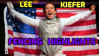 Lee Kiefer Fencing HIGHLIGHTS 🥇 Team USA Olympic Champion [upl. by Paulson489]