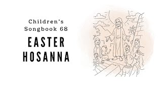 Easter Hosanna  LDS Primary Song Sing Along [upl. by Htiduj623]