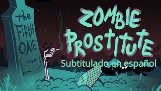 The Fifth One Zombie Prostitute Subtitulado en español Fan Animated [upl. by Tenner957]