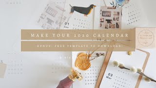 Create Your Own 2020 Calendar w Free Template to Download [upl. by Verda130]