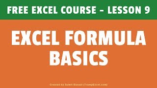 FREE Excel Course Lesson 9  Excel Formula Basics [upl. by Margit393]