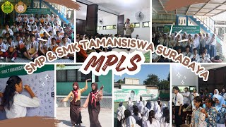 MPLS SMP amp SMK TAMANSISWA SURABAYA [upl. by Nilauqcaj691]