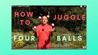 How To Juggle Four Balls [upl. by Lamprey388]