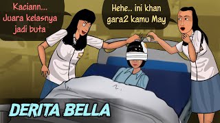 Derita Bella  Jadi Buta gara2 Gak Kasih Contekan HORORMISTERI  Kartun Hantu Animasi Sekolah [upl. by Zeena]