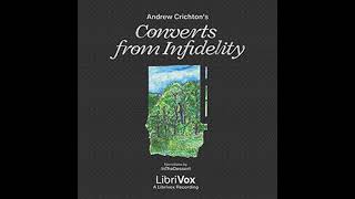 Converts from Infidelity Volume 1 by Andrew Crichton read by Various Part 22  Full Audio Book [upl. by Sjoberg]