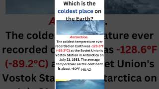 Which is the coldest place on the Earth [upl. by Einnig]