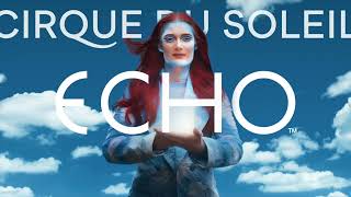 Sneak Peek ECHO by Cirque du Soleil  the US Premiere in Fairfax County VA coming Fall 2023 [upl. by Adolf144]